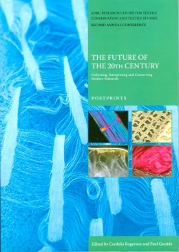 The Future of the Twentieth Century: Collecting, Interpreting and Conserving Mod